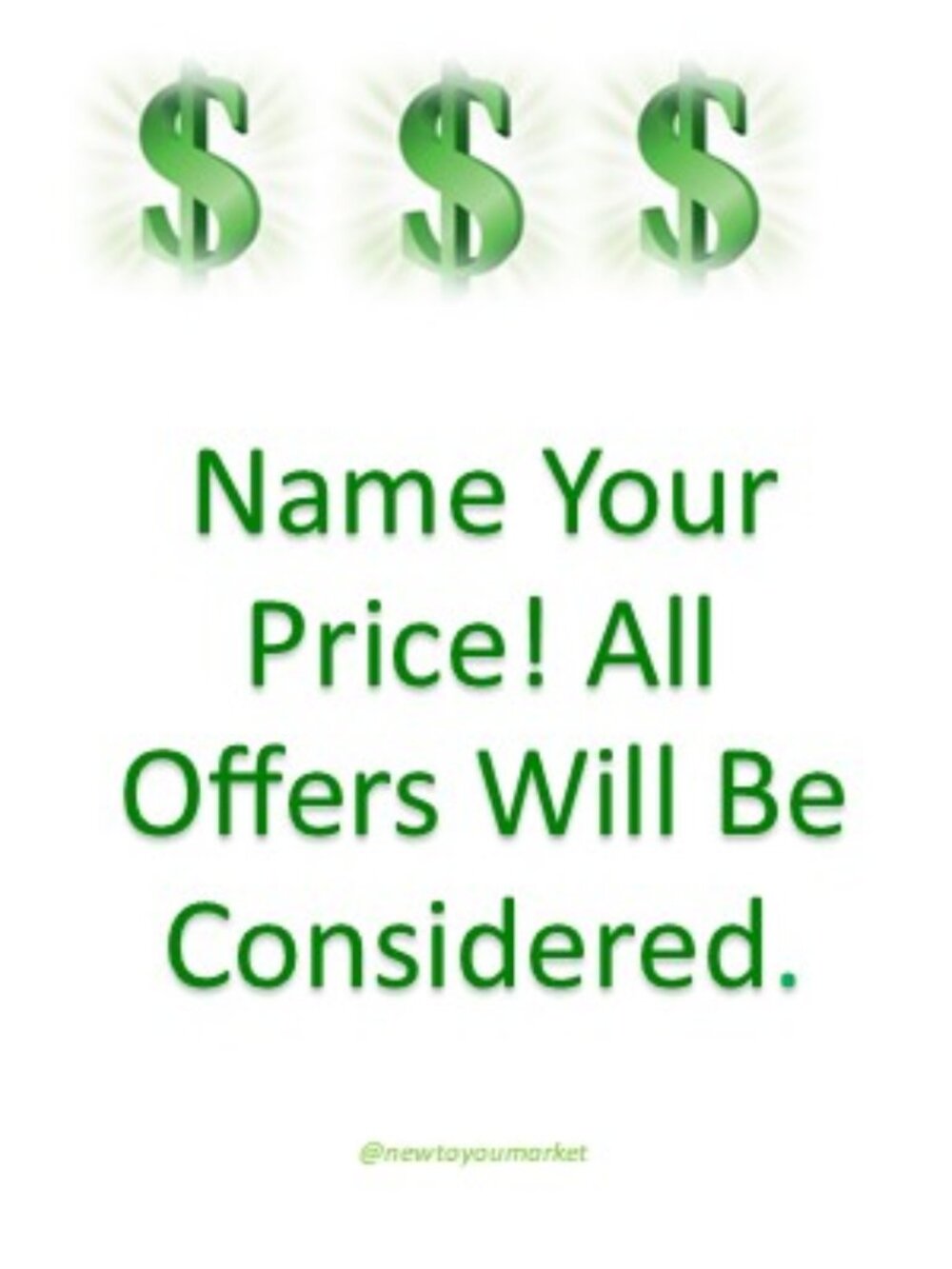 NAME YOUR PRICE
